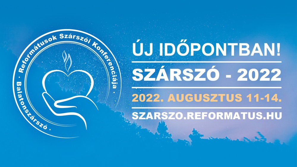 Reformátusok Szárszói Konferenciája - 2022
