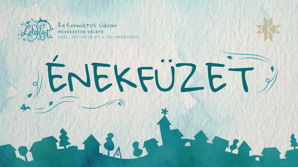 Énekfüzet - LéleKzet Református Udvar