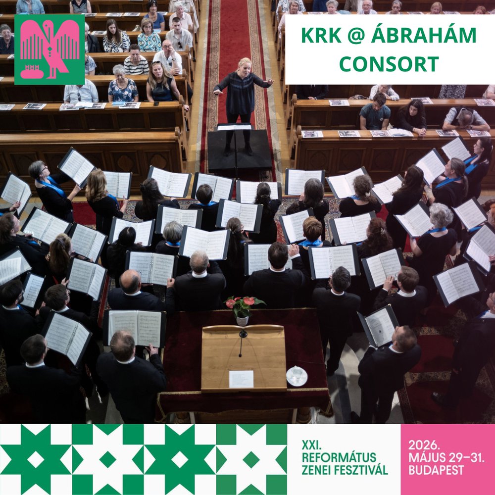 A XXI. Református Zenei Fesztivál zárókoncertje – A 10 éves Központi Református Kórus és az Ábrahám Consort