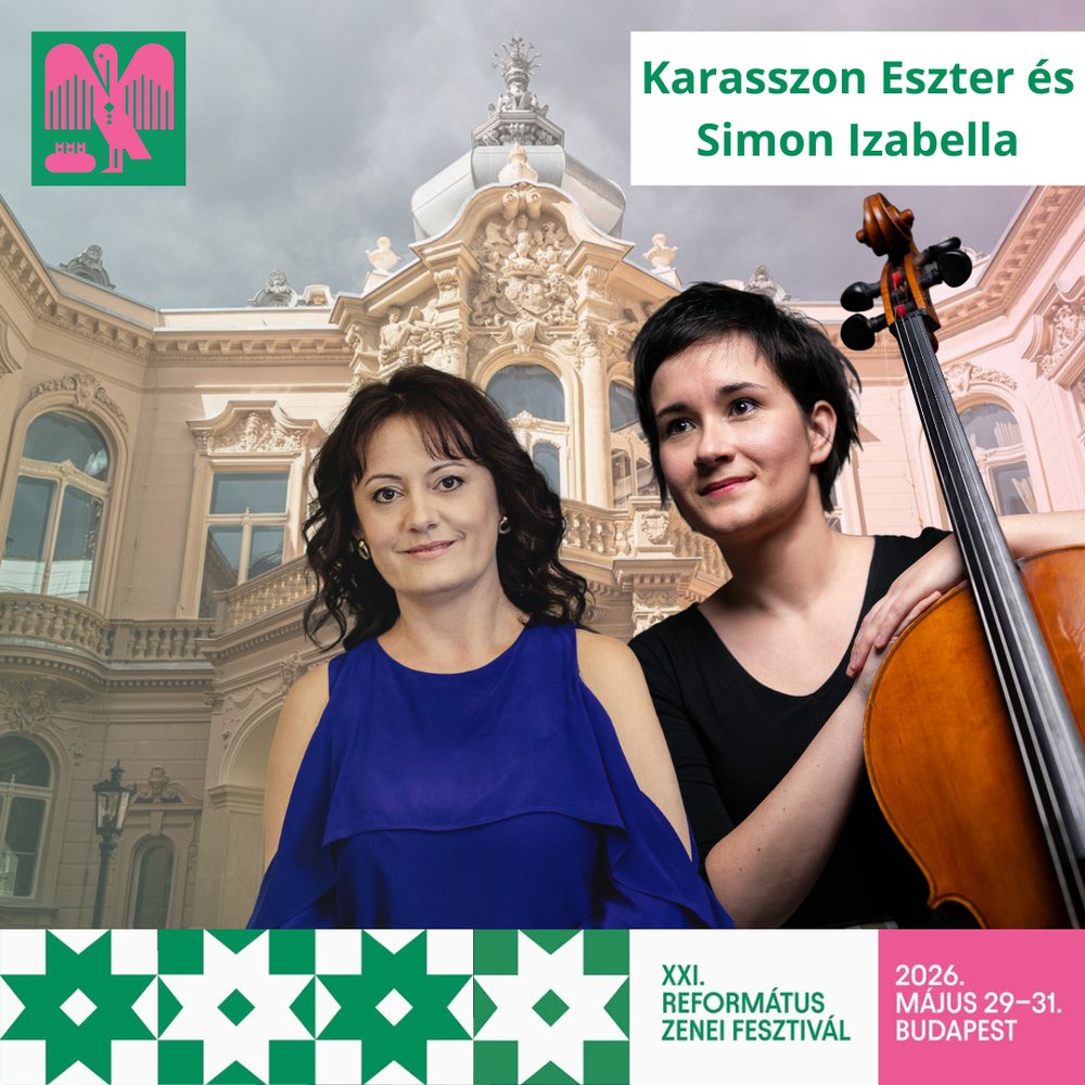 Karasszon Eszter (cselló) és Simon Izabella (zongora) kamarakoncertje